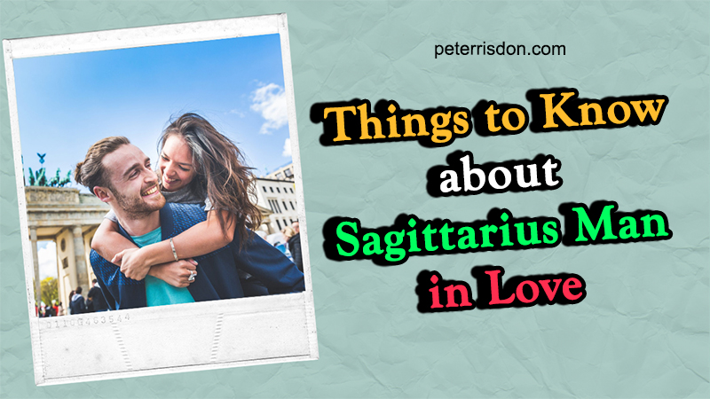 Things To Know About Sagittarius Man In Love